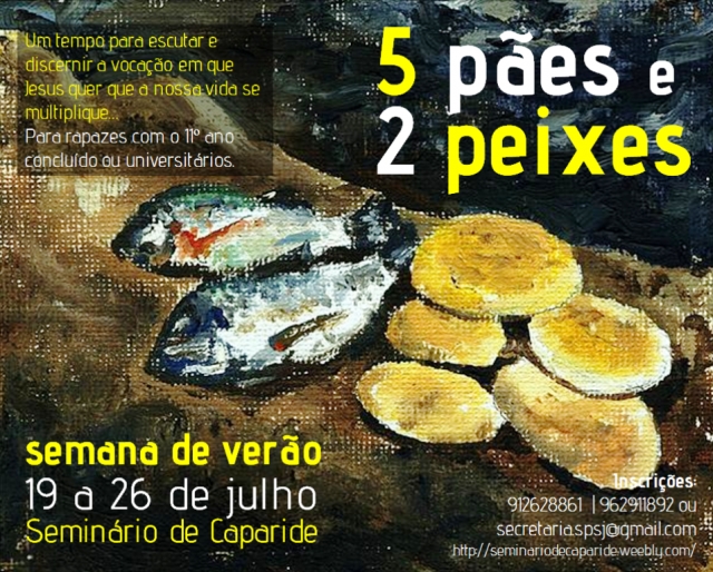 Semana de Verão no Seminário de Caparide