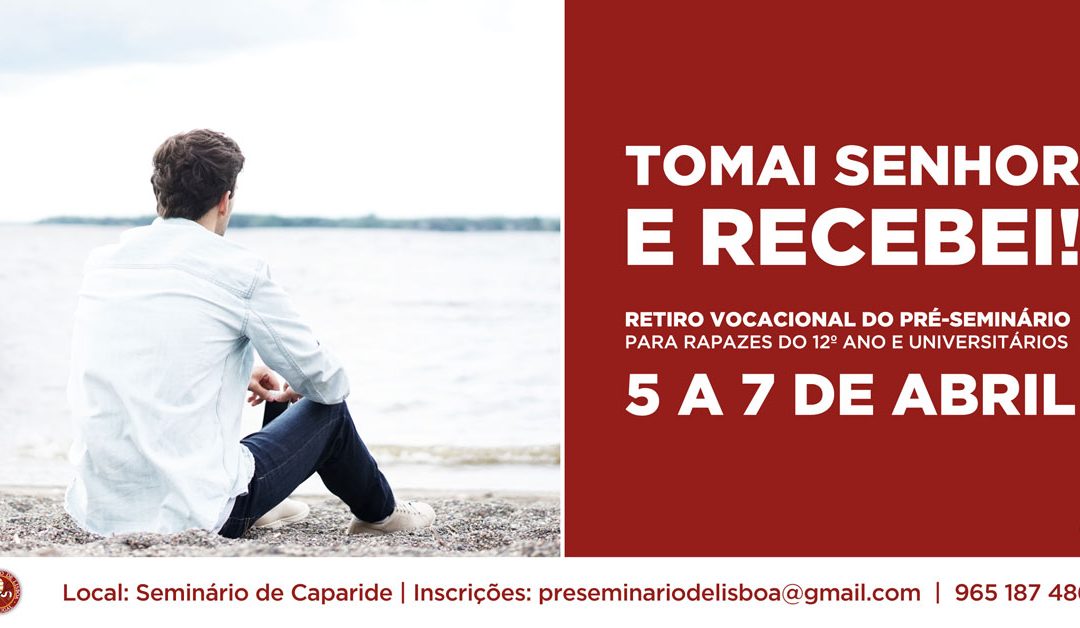 Retiro Vocacional – Páscoa 2019