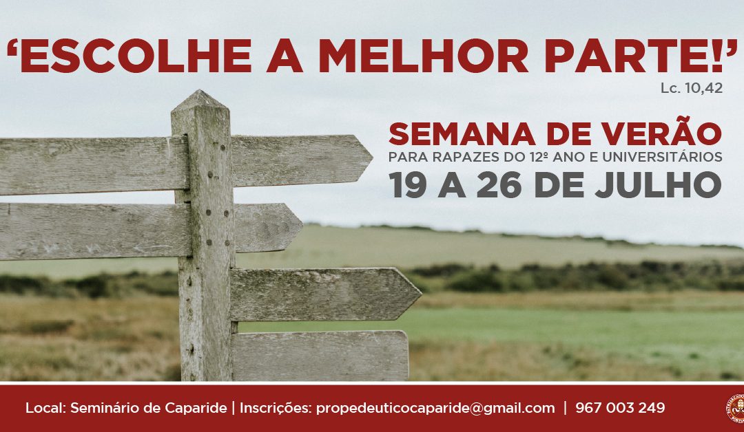 Semana de Verão no Seminário de Caparide